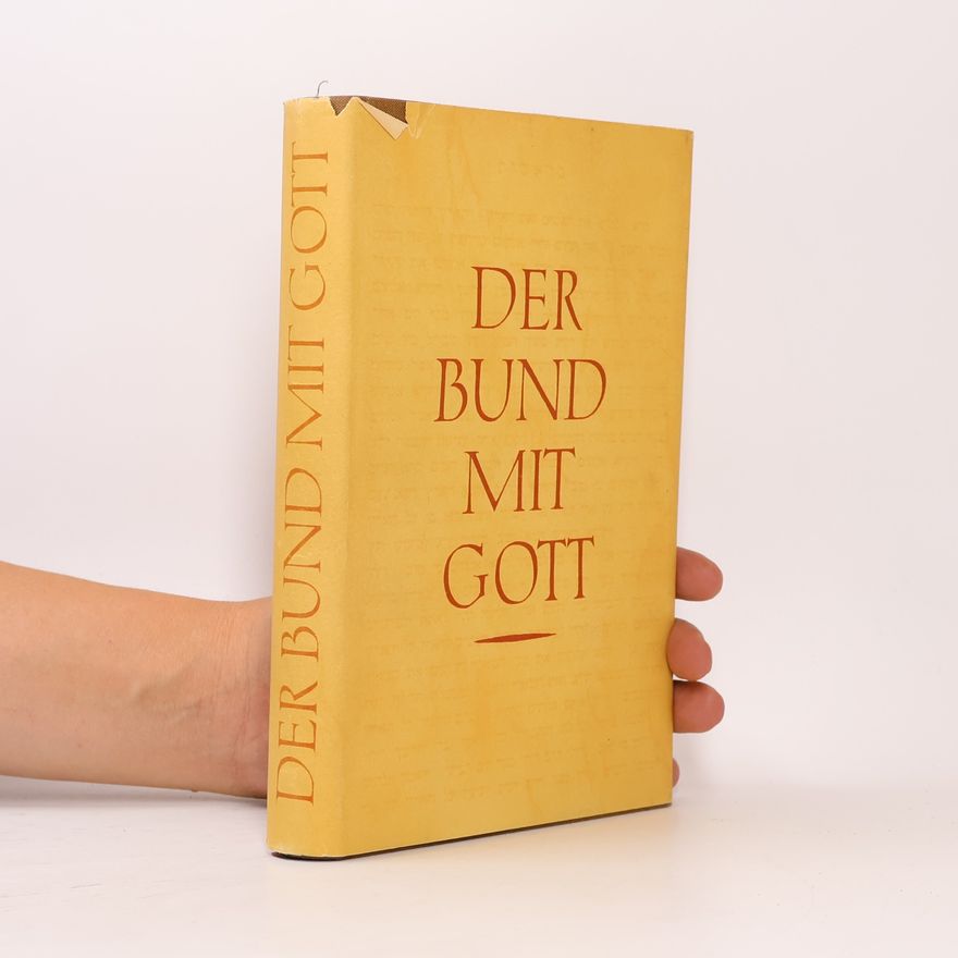 Hans Lubsczyk Der Bund mit Gott