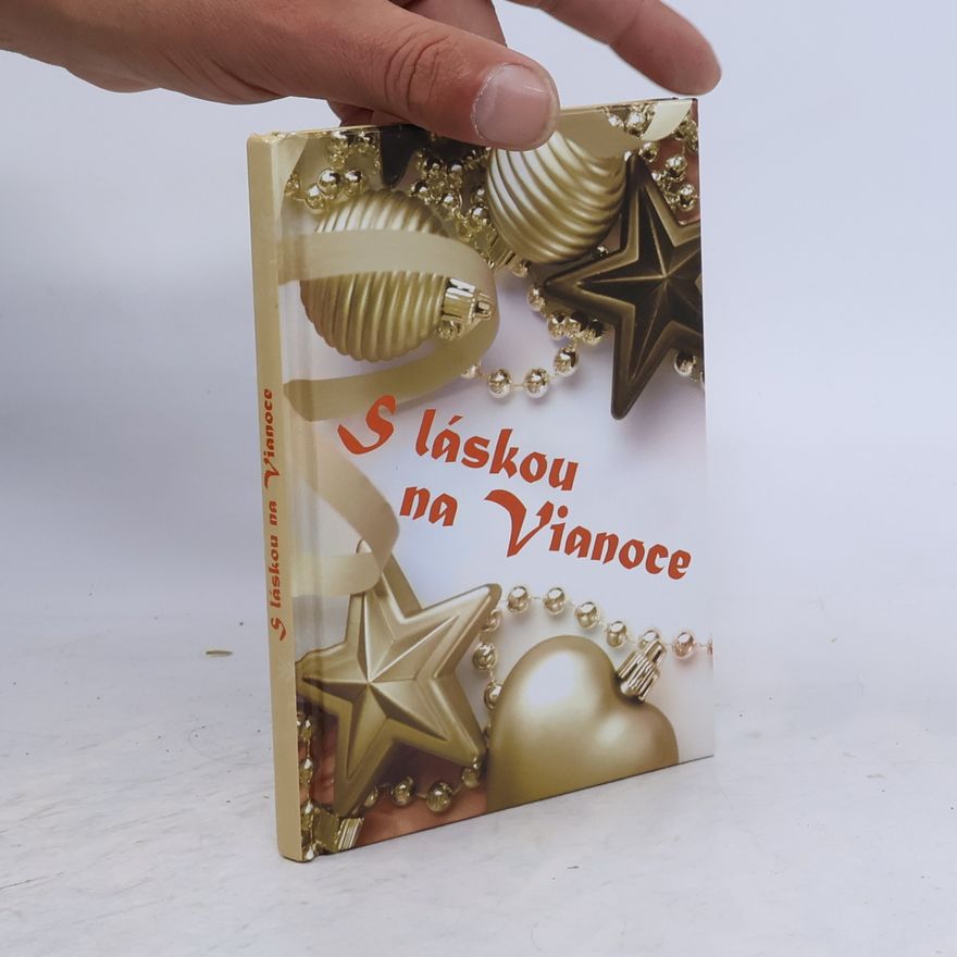 Kolektiv autorů S láskou na vianoce