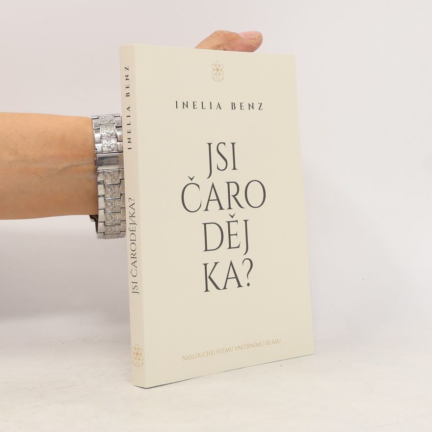 Inelia Benz Jsi Čarodějka?