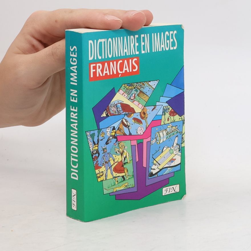 Antonín Šplíchal Dictionnaire en images : Français