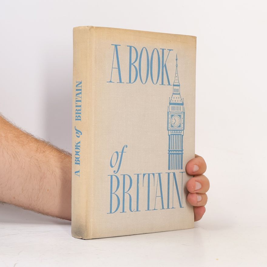Various authors A book of Britain - Британия