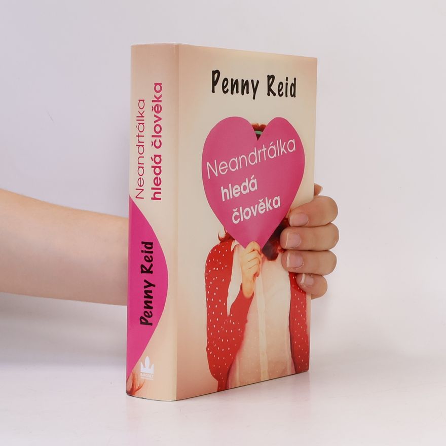 Penny Reid Neandrtálka hledá člověka