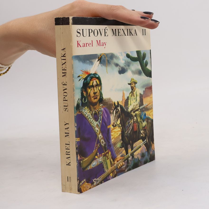 Karl May Supové Mexika II.