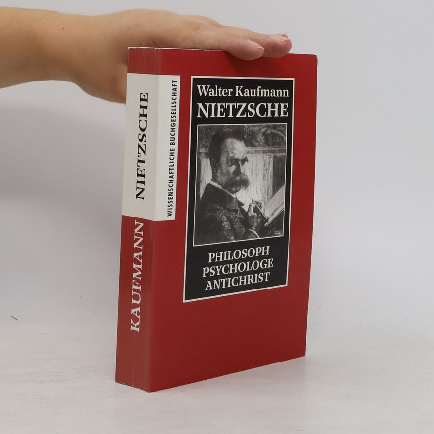 Walter Kaufmann Nietzsche