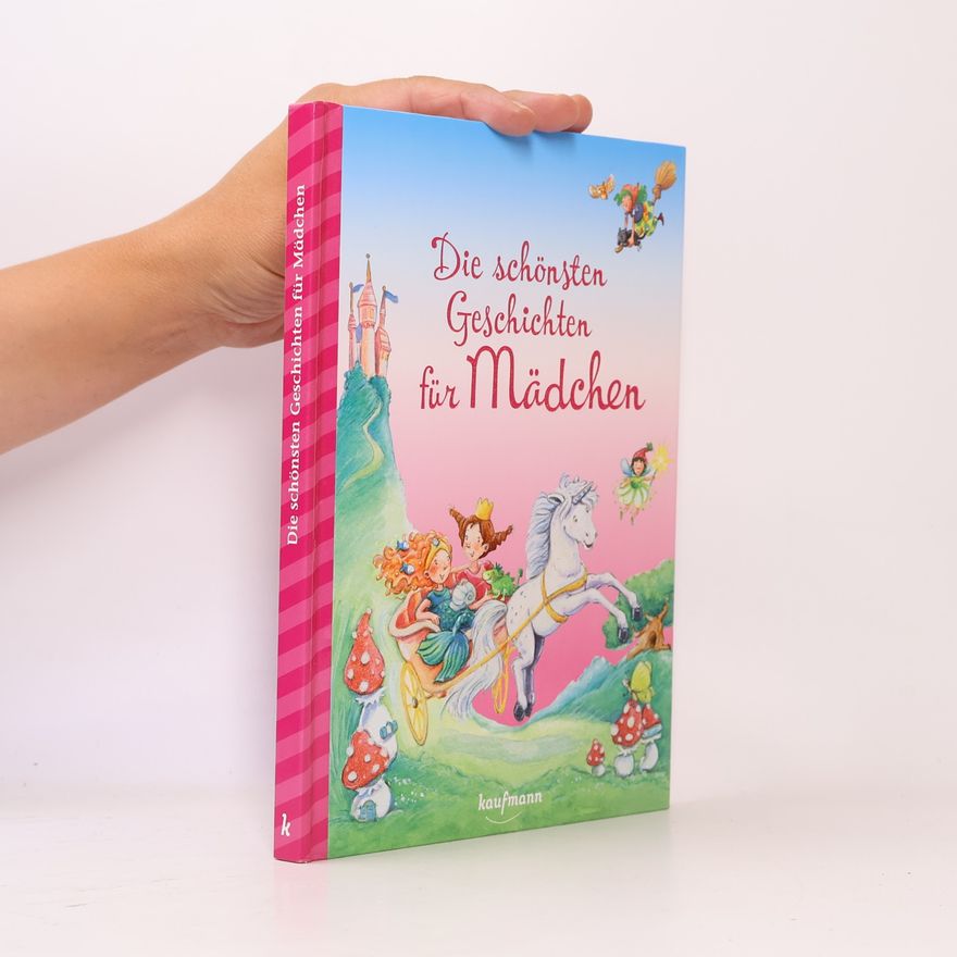 Kaufmann Verlag Die schönsten Geschichten für Mädchen