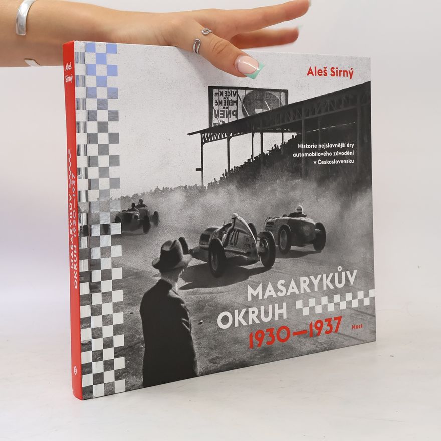 Aleš Sirný Masarykův okruh 1930-1937