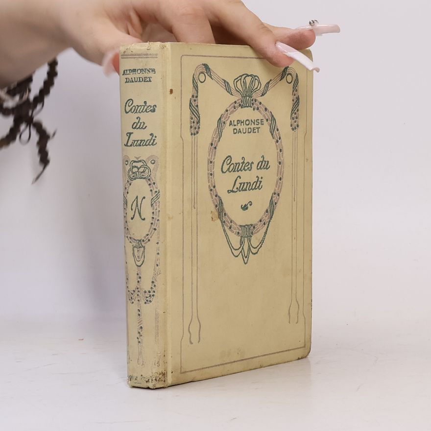 Alphonse Daudet Contes du Lundi