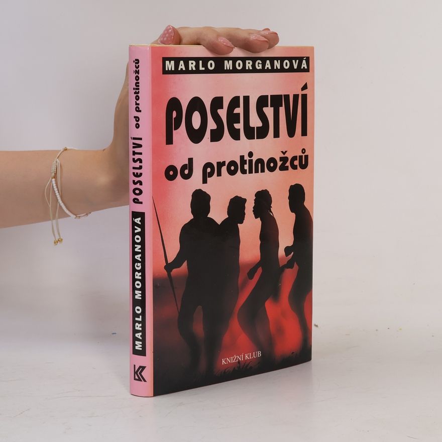 Marlo Morganová Poselství od protinožců