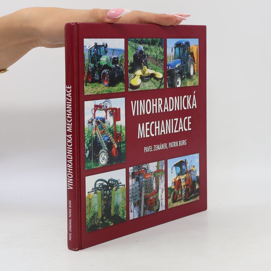 Pavel Zemánek Vinohradnická mechanizace