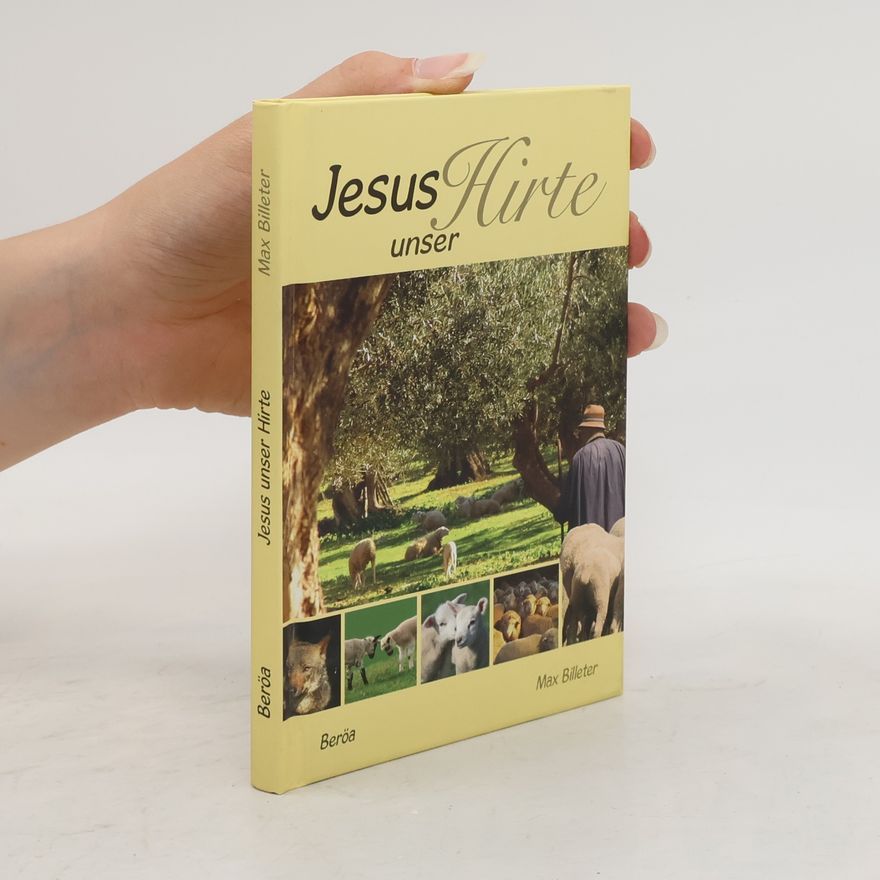Max Billeter Jesus unser Hirte
