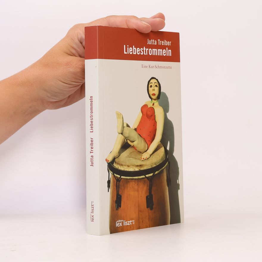 Jutta Treiber Liebestrommeln