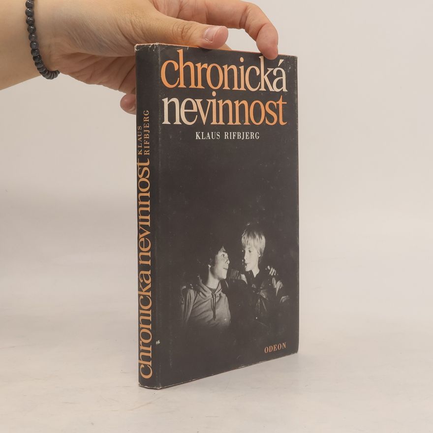Klaus Rifbjerg Chronická nevinnost