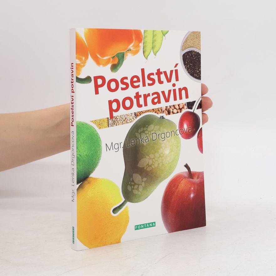 Lenka Drgoncová Poselství potravin