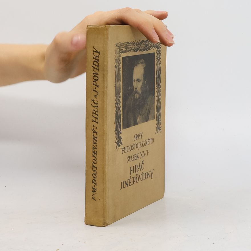 Fjodor Michailowitsch Dostojewski Hráč a jiné povídky