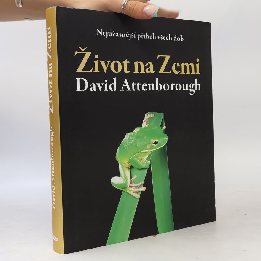 David Attenborough Život na Zemi - nejúžasnější příběh všech dob