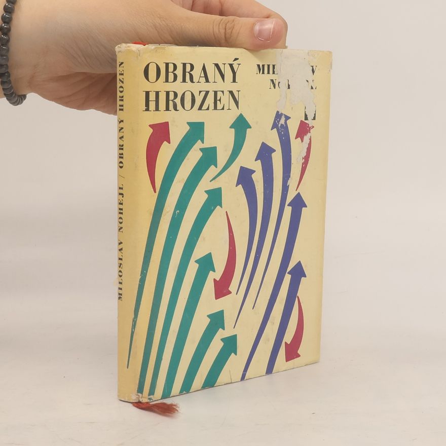 Nohejl Miloslav Obraný hrozen