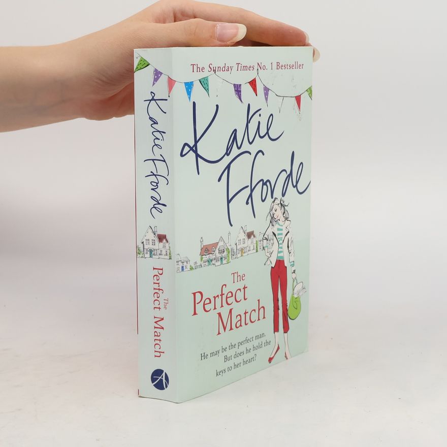 Katie Fforde The Perfect Match