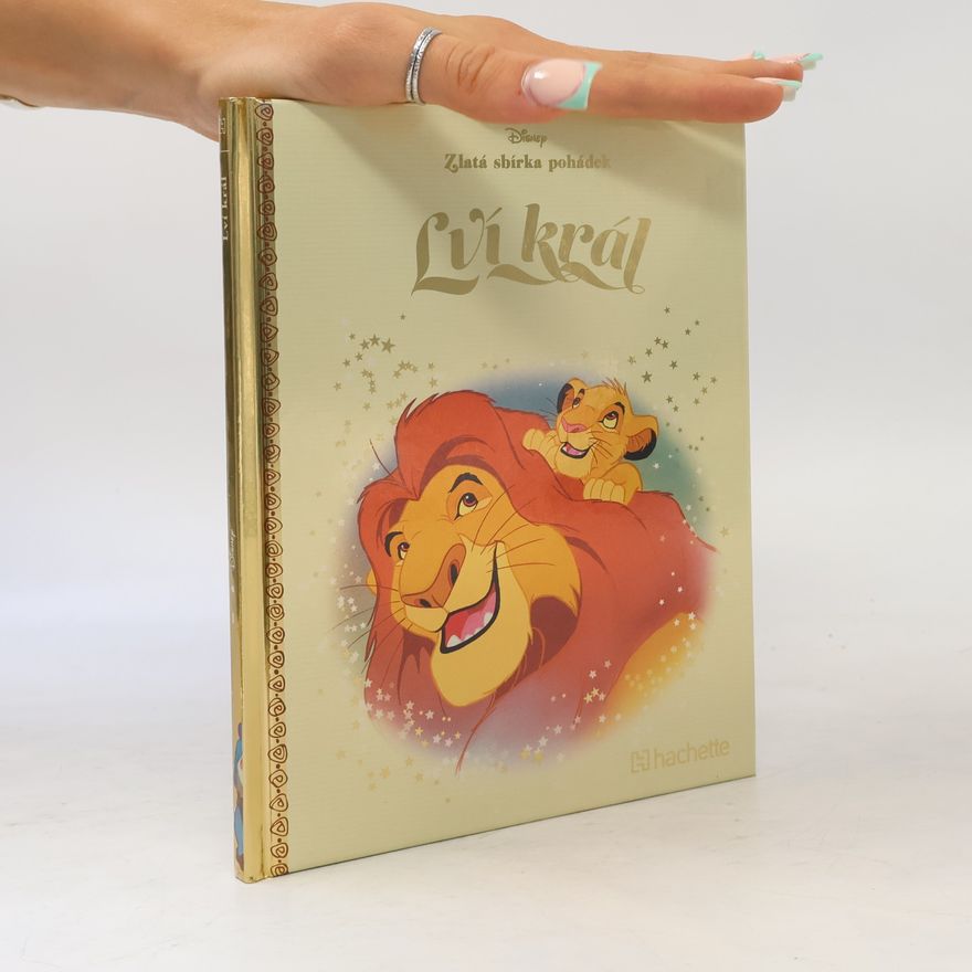 Hachette Walt Disney Cinema Zlatá sbírka pohádek 1. Lví král