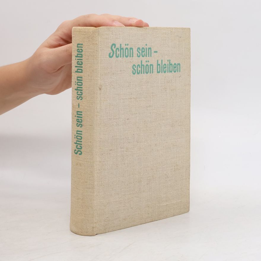 Lilo Aurelen Schön sein, schön bleiben
