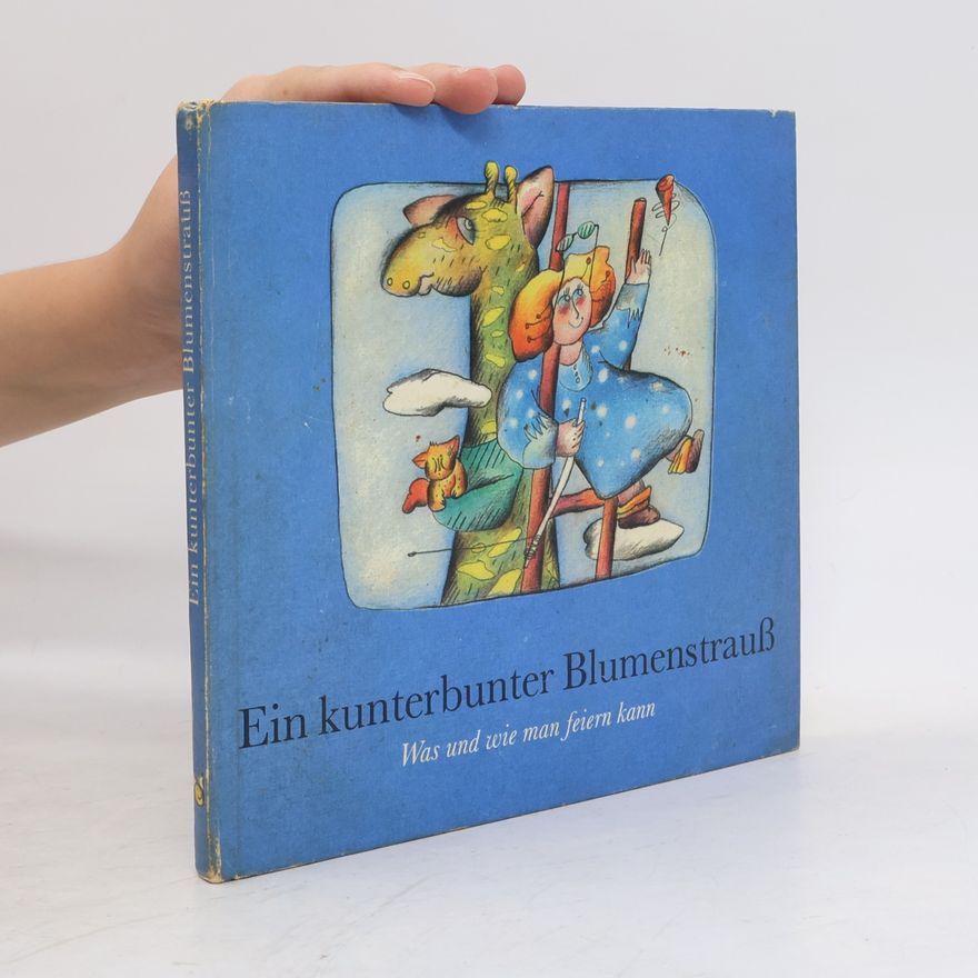 Autorenkollektiv Ein kunterbunter Blumenstrauß