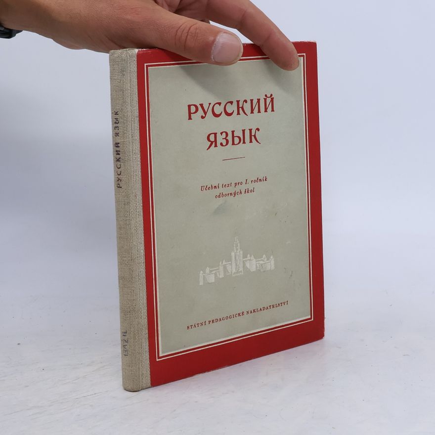 Kolektiv autorů Русский язык Učební text pro I. ročník odborných škol