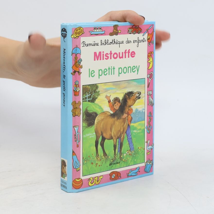Christiane Bauchau Mistouffe le petit poney