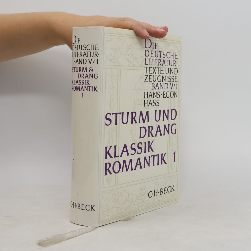 Kolektiv autorů Sturm und Drang Klassik Romantik I