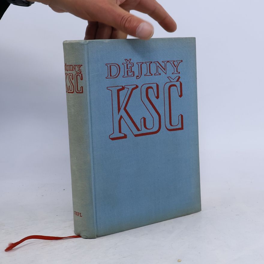 Autorenkollektiv Dějiny KSČ