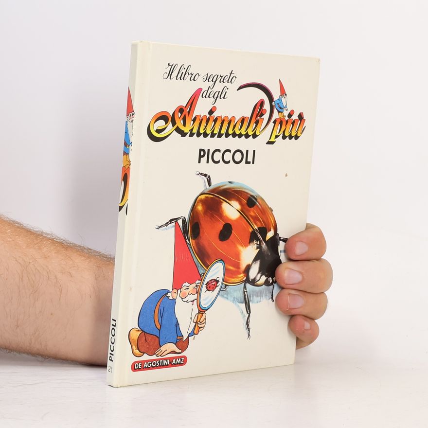 Autorenkollektiv Il libro segreto degli animali piú piccoli
