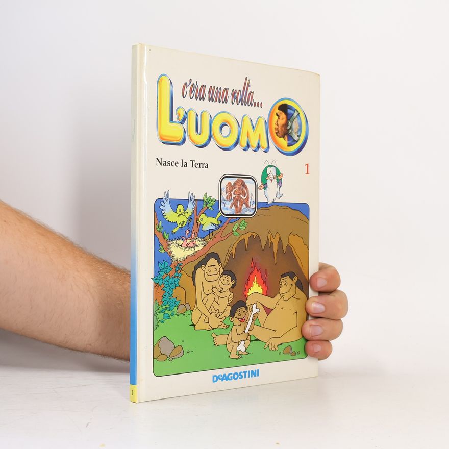Autorenkollektiv C'era una volta... L'uomo 1