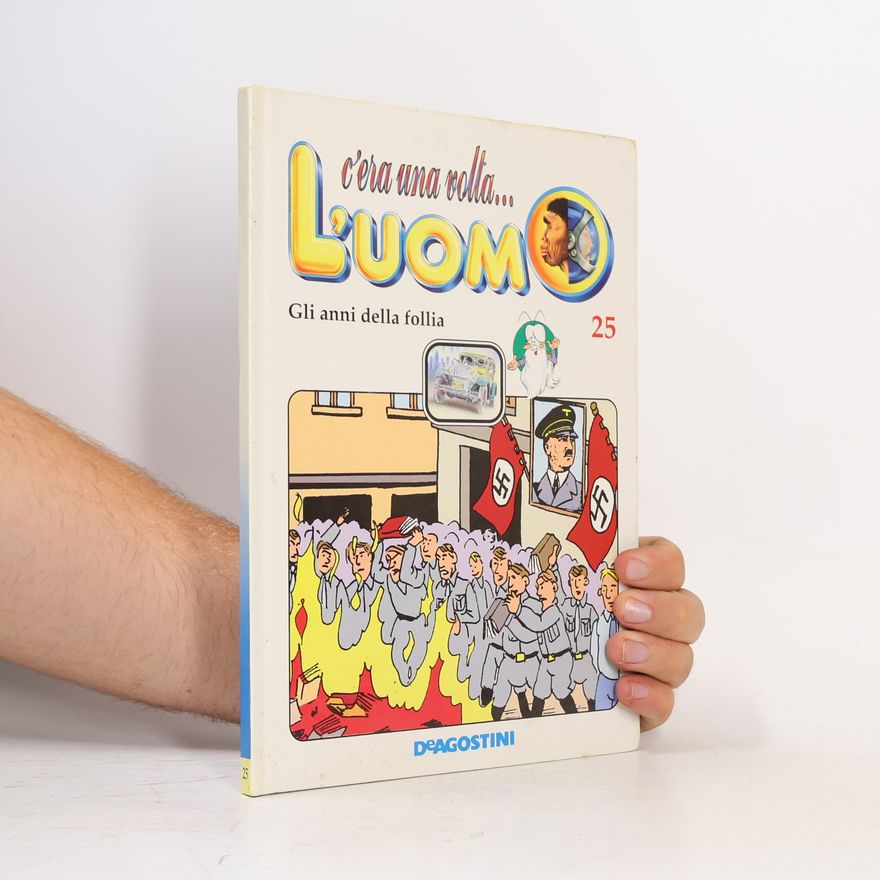 Autorenkollektiv C’era una volta... l’uomo 25