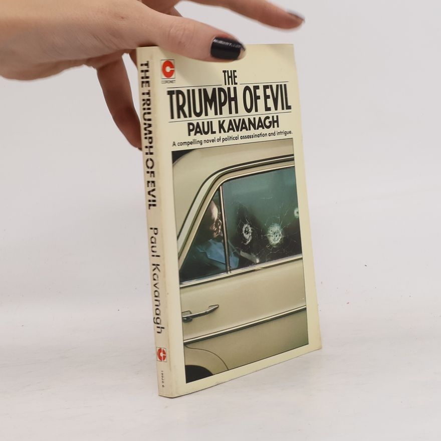 Paul Kavanagh The Triumph of Evil