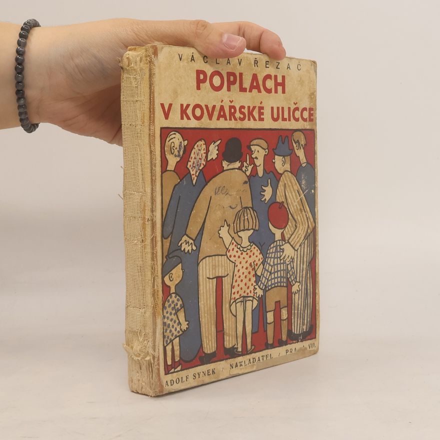 Václav Řezáč Poplach v Kovářské uličce