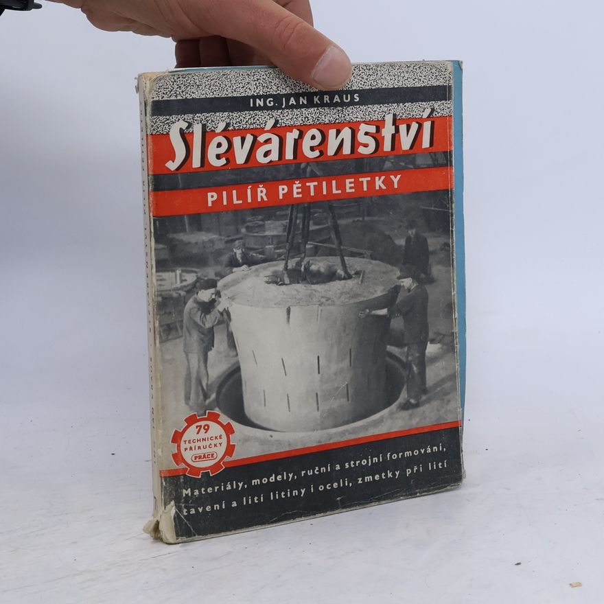 Jan Kraus Slévárenství