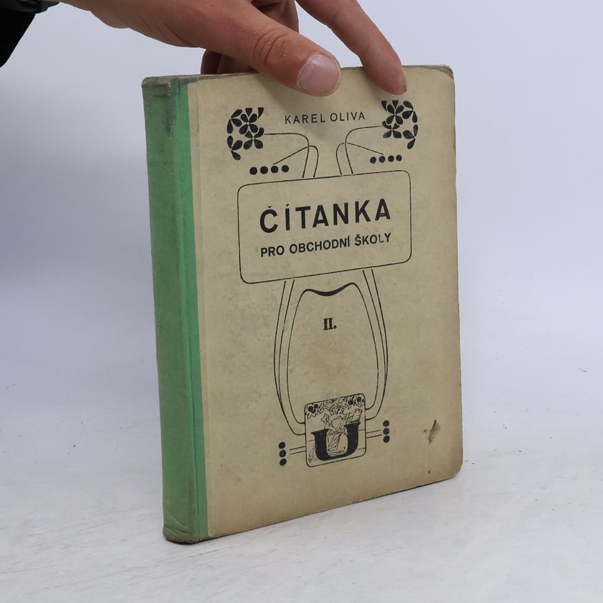 Karel Oliva Čítanka pro obchodní školy II.