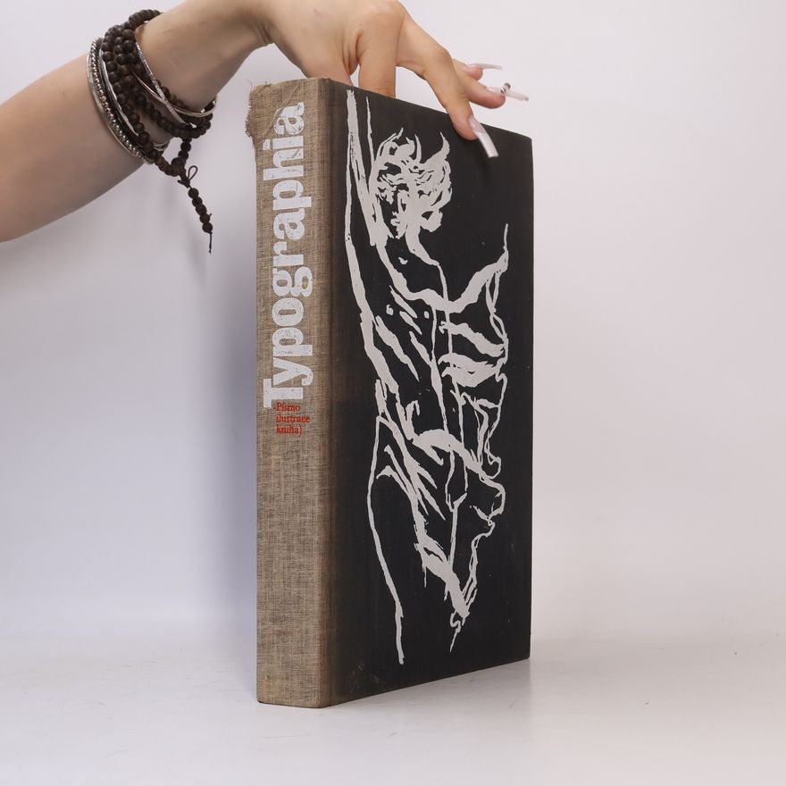 Oldřich Hlavsa Typographia 1. Písmo, ilustrace, kniha