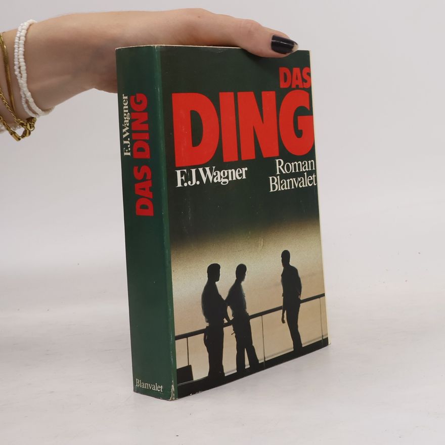 Franz Josef Wagner Das Ding