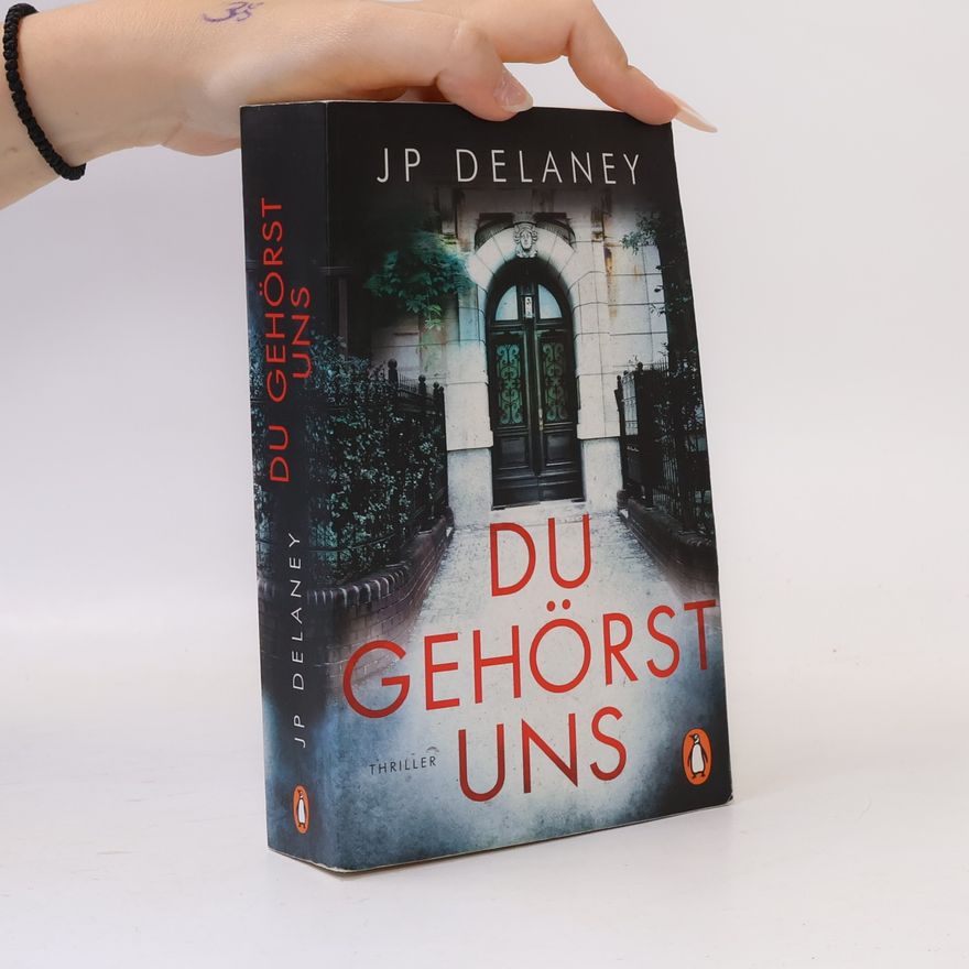 J. P. Delaney Du gehörst uns