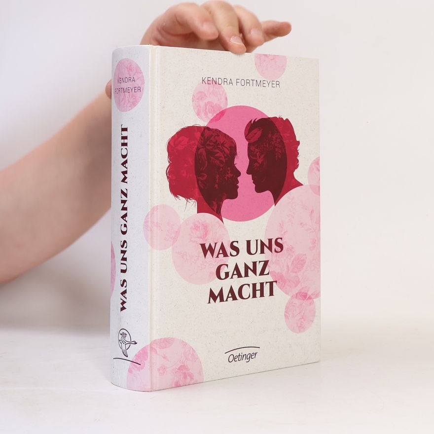 Kendra Fortmeyer Was uns ganz macht