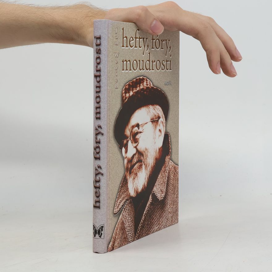 Ján Kamenistý Hefty, fóry, moudrosti