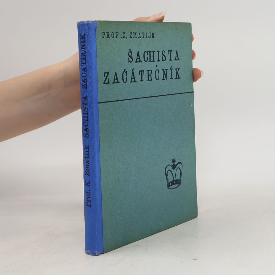 F. Zmatlík Šachista začátečník