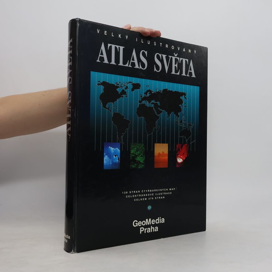 Helena Kholová Velký ilustrovaný atlas světa