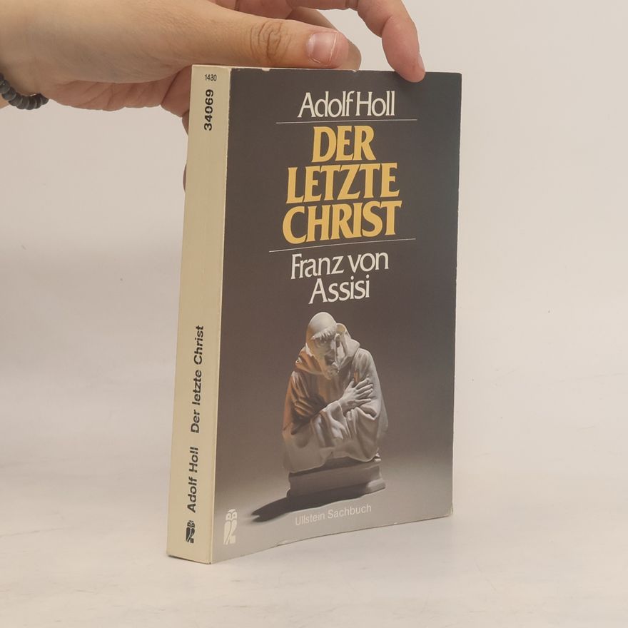 Adolf Holl Der letzte Christ