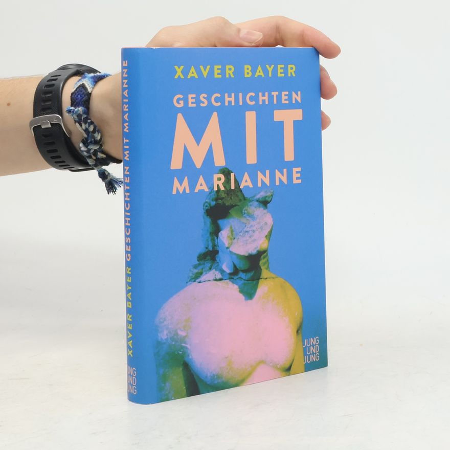 Xaver Bayer Geschichten mit Marianne