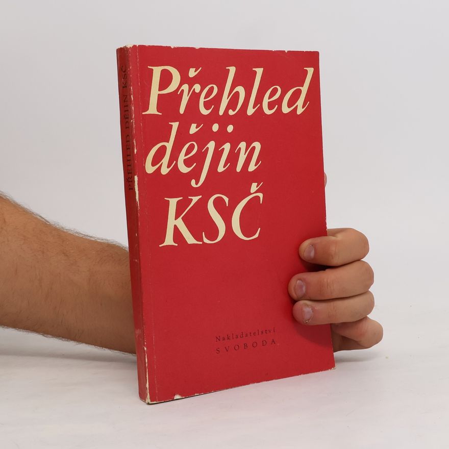 Ústav marxismu leninismu Přehled dějin KSČ