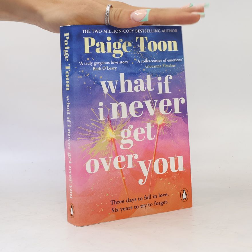 Paige Toon What If I Never Get Over You