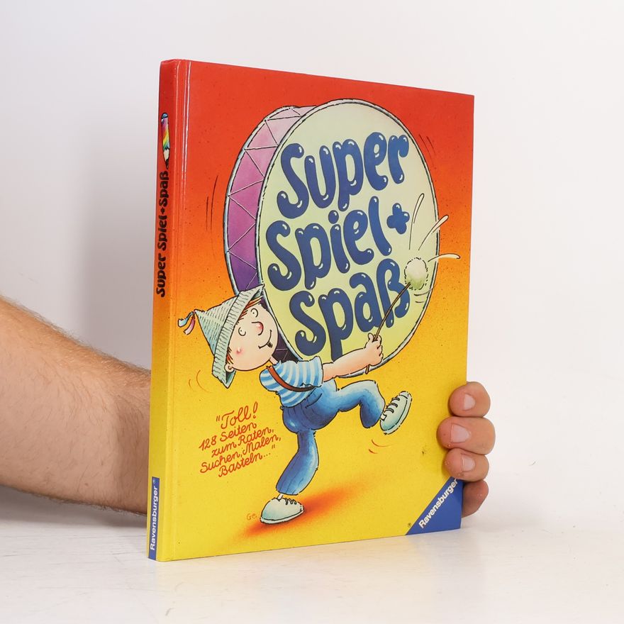 Kolektiv autorů Super Spiel und Spaß