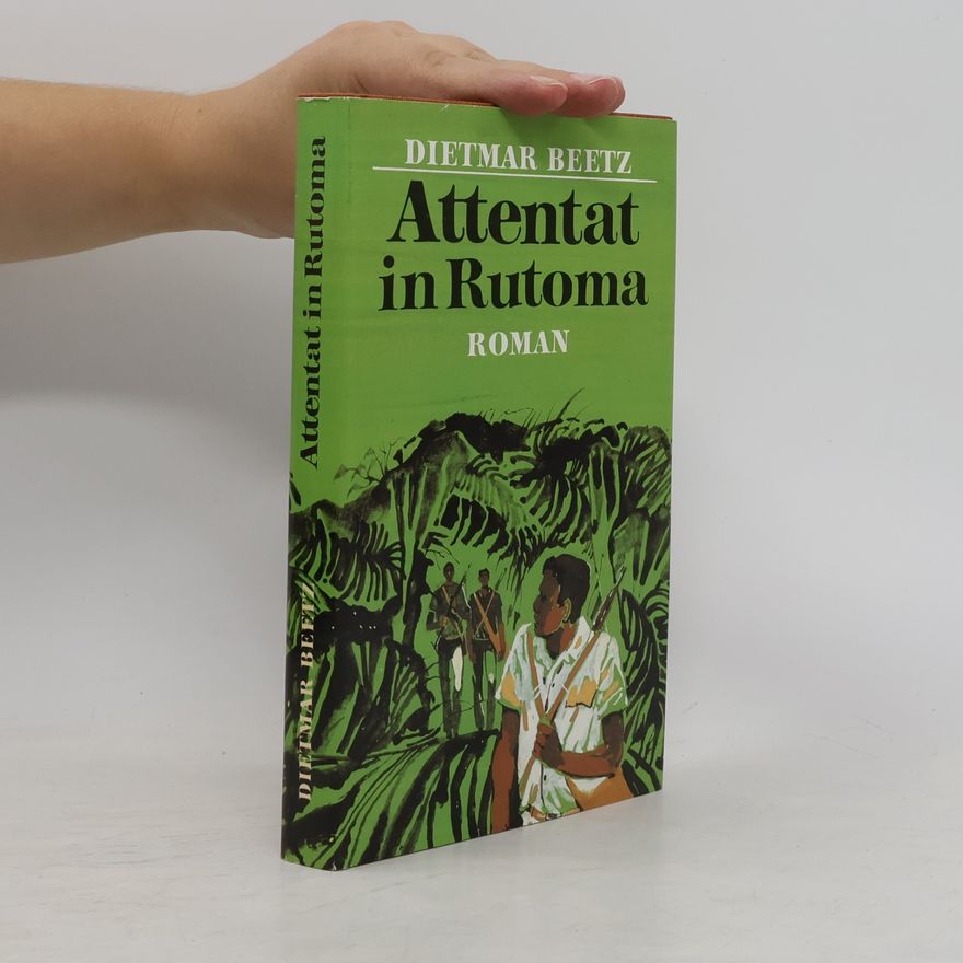 Dietmar Beetz Attentat in Rutoma