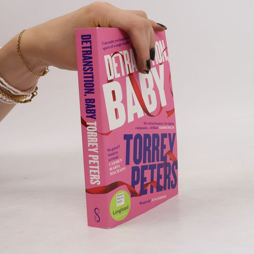 Torrey Peters Detransition, Baby