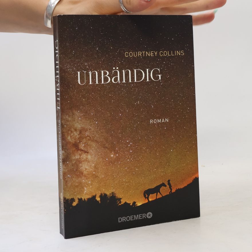 Courtney Collins Unbändig